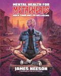 Mental Health For Metalheads: Rock Your Way To Wellbeing