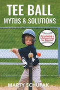 Tee Ball Myths & Solutions