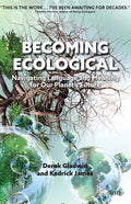 Becoming Ecological: Navigating Language and Meaning for Our Planet's Future