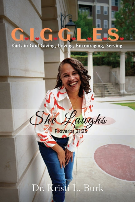G.I.G.G.L.E.S . . . She Laughs