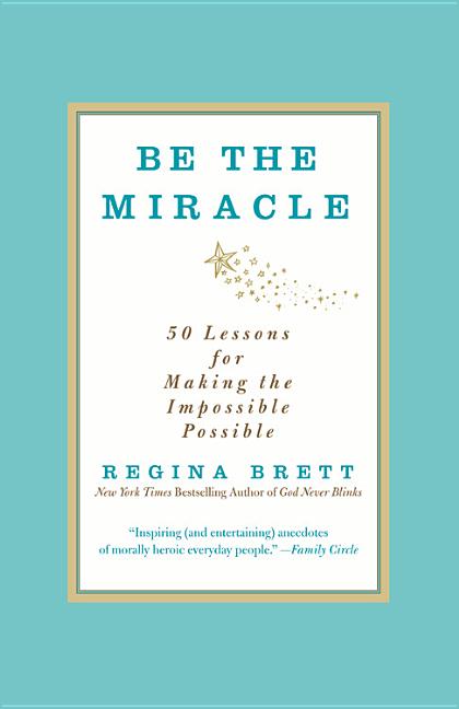 Be the Miracle