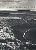 A Sense of Place, a Sense of Time (Revised)