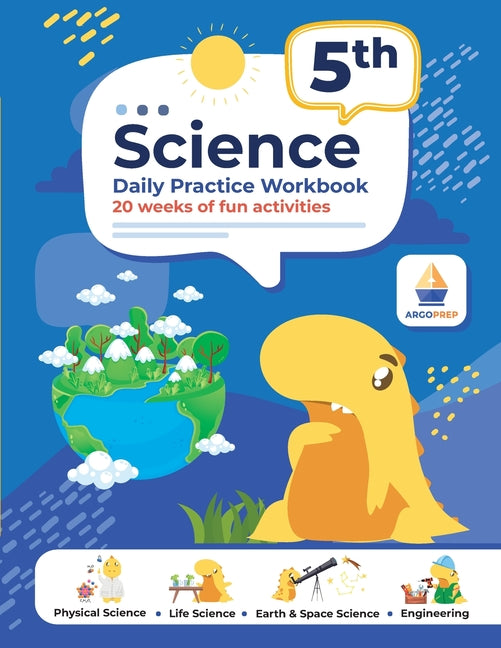 5th Grade Science: Daily Practice Workbook 20 Weeks of Fun Activities (Physical, Life, Earth and Space Science, Engineering Video Explanations Include