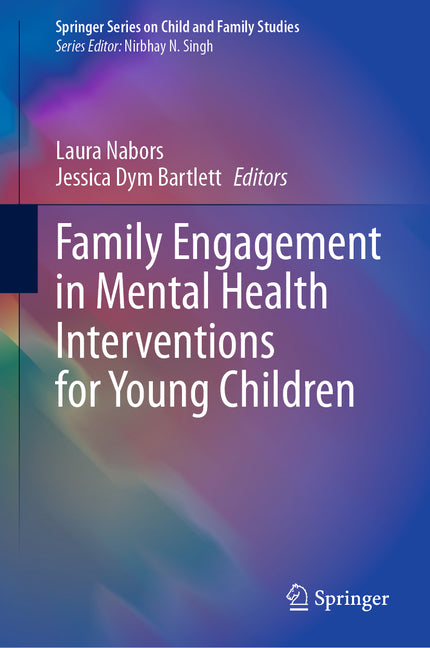 Family Engagement in Mental Health Interventions for Young Children (2023)