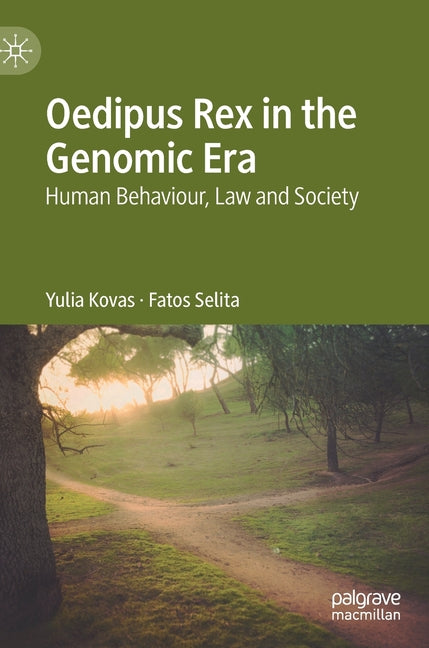 Oedipus Rex in the Genomic Era: Human Behaviour, Law and Society (2022)