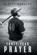 Forty-Year Prayer