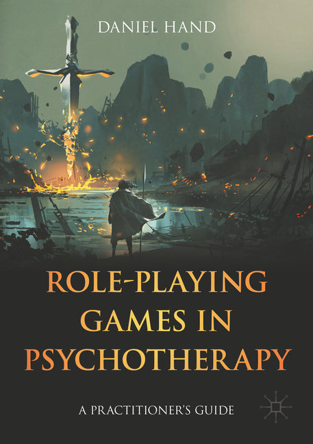 Role-Playing Games in Psychotherapy: A Practitioner's Guide (2023)