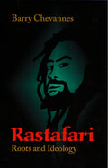 Rastafari: Roots and Ideology