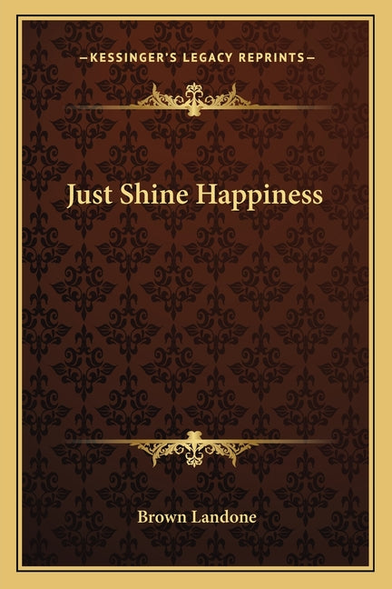 Just Shine Happiness
