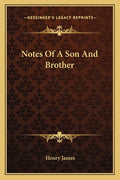 Notes Of A Son And Brother