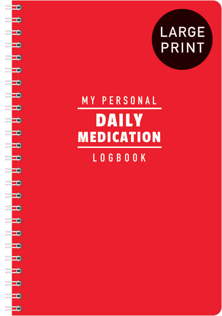 My Personal Daily Medication Logbook