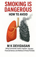 Smoking is Dangerous: How to Avoid