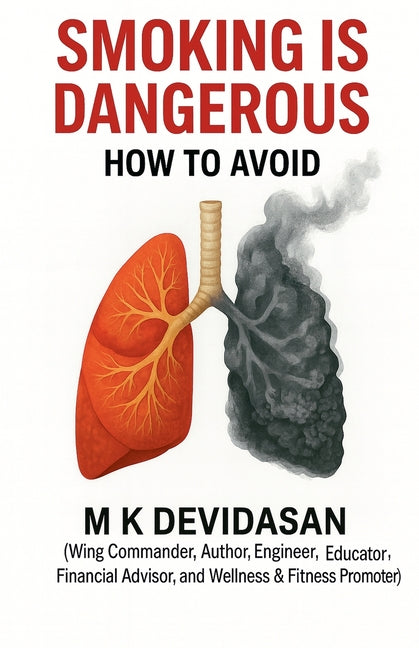 Smoking is Dangerous: How to Avoid