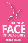 The New Face of Disabilities