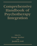 Comprehensive Handbook of Psychotherapy Integration (Softcover Reprint of the Original 1st 1993)