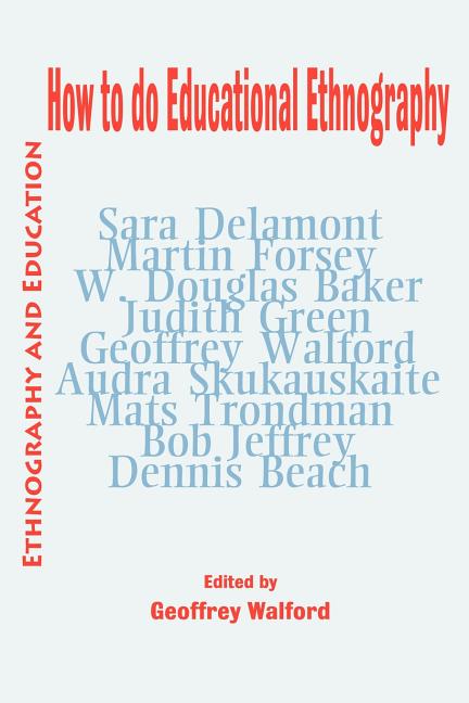 How to do Educational Ethnography
