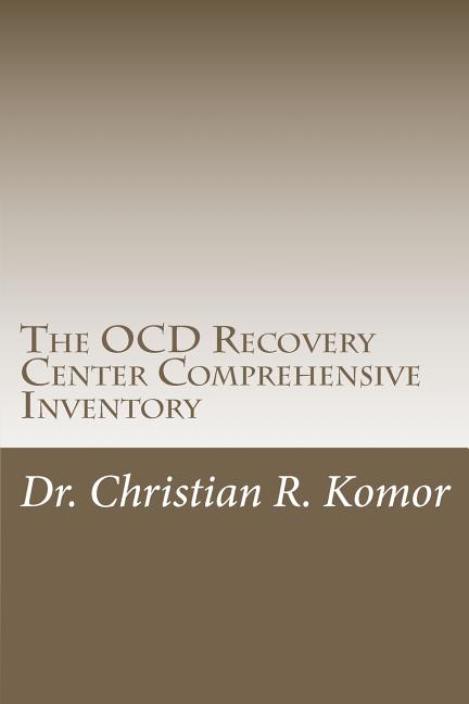 The OCD Recovery Center Comprehensive Inventory