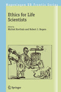Ethics for Life Scientists (2004)