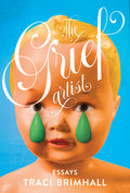The Grief Artist
