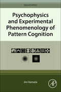 Psychophysics and Experimental Phenomenology of Pattern Cognition