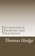 Psychological Disorders and Treatments