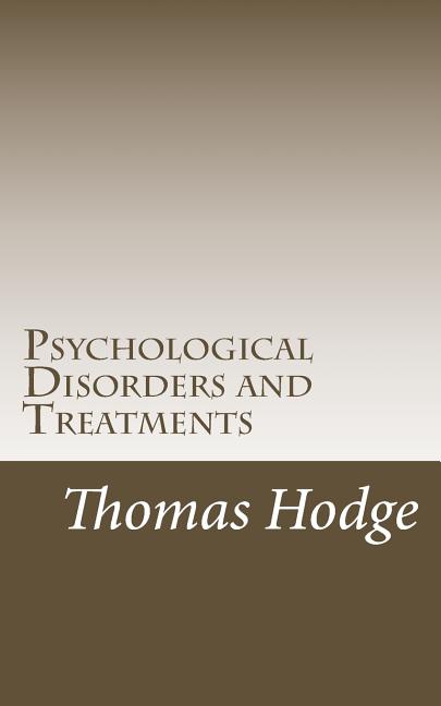 Psychological Disorders and Treatments