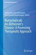 Nutraceuticals for Alzheimer's Disease: A Promising Therapeutic Approach (2023)