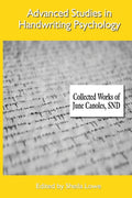 Advanced Studies in Handwriting Psychology - Collected Works of June Canoles