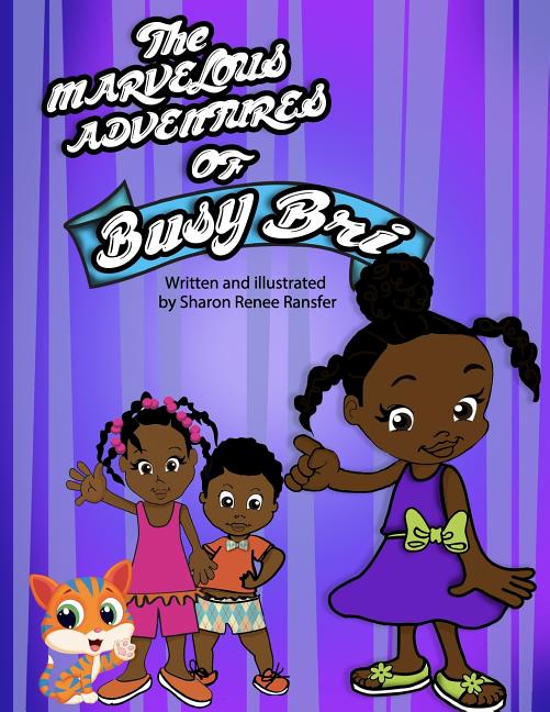 The Marvelous Adventures Of Busy Bri