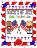 Fourth Of July Kids Activities: 4th Of July book Activities, Coloring Pages, Search Words, Games and More!