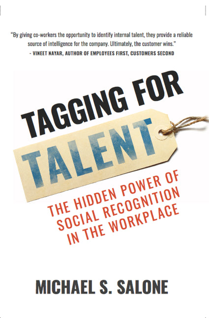 Tagging for Talent: The Hidden Power of Social Recognition in the Workplace