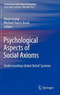 Psychological Aspects of Social Axioms: Understanding Global Belief Systems (2009)