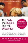 The Bully, the Bullied, and the Bystander (Updated) (Updated)