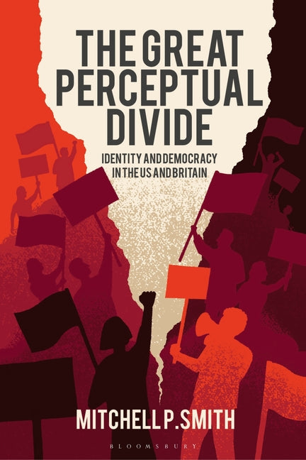The Great Perceptual Divide: Identity and Democracy in the U.S. and Britain
