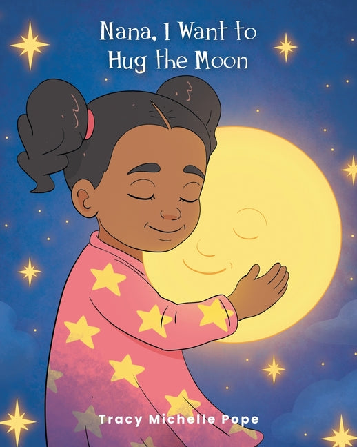 Nana, I Want to Hug the Moon