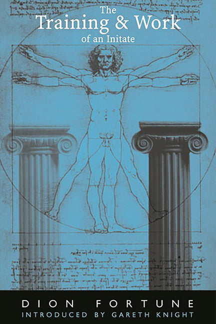 The Training & Work of an Initiate (Rev)