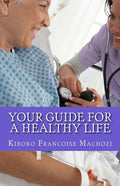Your guide for a healthy life