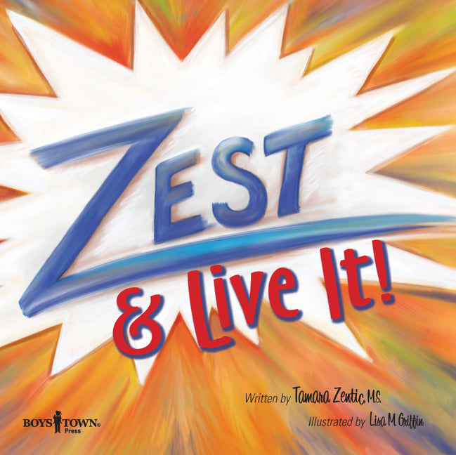 Zest & Live It!: Volume 2