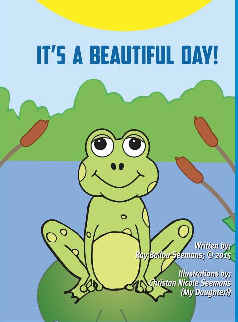 It's a Beautiful Day