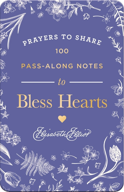 100 Pass-Along Notes to Bless Hearts: Prayers to Share (Messages of Encouragement with a Prayer, Scripture, and Inspiring Quote) - The Perfect Mother'