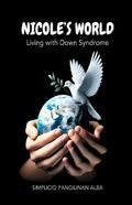 Nicole's World: Living with Down Syndrome