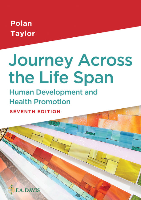 Journey Across the Life Span: Human Development and Health Promotion