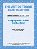 Art of Torah Cantillation, Vol. 1: A Step-By-Step Guide to Chanting Torah
