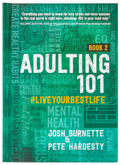 Adulting 101 Book 2: #Liveyourbestlife