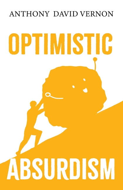 Optimistic Absurdism