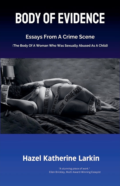 Body of Evidence
