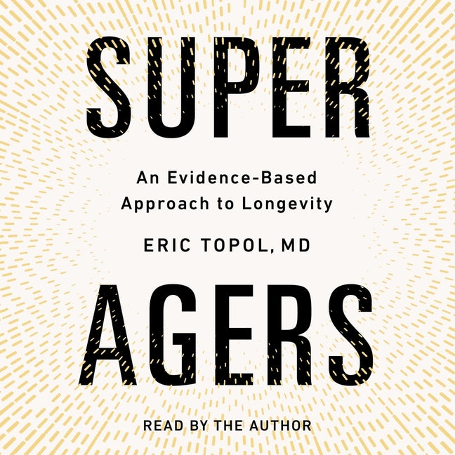 Super Agers