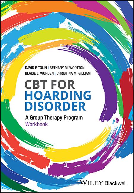 CBT for Hoarding Disorder: A Group Therapy Program Workbook