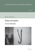 Muslims and Capitalism: An Uneasy Relationship?