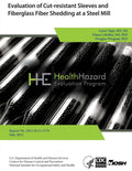 Evaluation of Cut-resistant Sleeves and Fiberglass Fiber Shredding at a Steel Mill